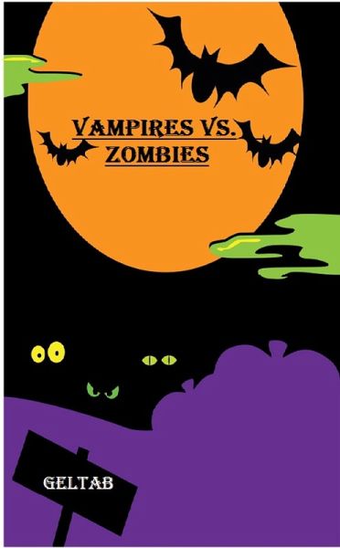Vampires vs. Zombies (eBook, ePUB) Vampires vs. Zombies (eBook, ePUB)