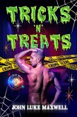 Tricks 'N' Treats (Jean Locke Holmes: Pornstar Detective, #2) (eBook, ePUB) Tricks 'N' Treats (Jean Locke Holmes: Pornstar Detective, #2) (eBook, ePUB)