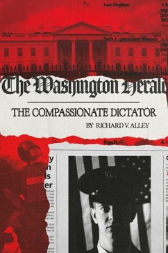 The Compassionate Dictator (eBook, ePUB) - Alley, Richard