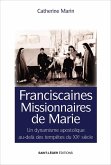 Franciscaines missionnaires de Marie (eBook, ePUB) Franciscaines missionnaires de Marie (eBook, ePUB)