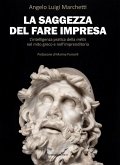 La saggezza del fare impresa (eBook, ePUB)