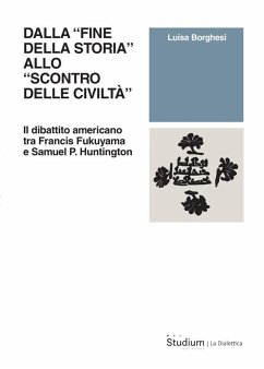 Cover Dalla «fine della storia» allo «scontro delle civiltà» (eBook, ePUB)