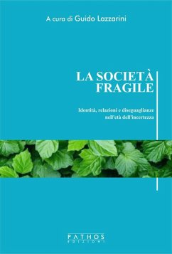La società fragile (eBook, ePUB) - Lazzarini, Guido; Floris, Fabrizio