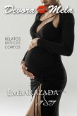 Relatos Eróticos Cortos: Embarazada y Sexy (eBook, ePUB)