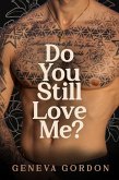 Do You Still Love Me? (eBook, ePUB)