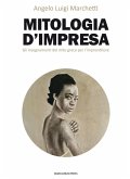Mitologia d'impresa (eBook, ePUB)
