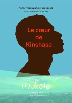 Cover Le coeur de Kinshasa - Tome 2 (eBook, ePUB)