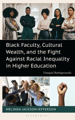 Cover Black Faculty, Cultural Wealth, and the Fight Against Racial Inequality in Higher Education (eBook, PDF)
