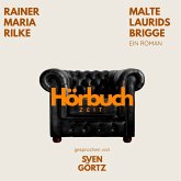 Malte Laurids Brigge. Ein Roman. (MP3-Download)