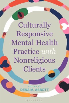 Culturally Responsive Mental Health Practice with Nonreligious Clients (eBook, ePUB) - Abbott, Dena