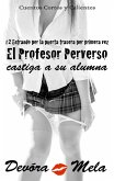 El Profesor Perverso Castiga a su Alumna (eBook, ePUB)