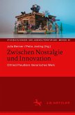 Zwischen Nostalgie und Innovation (eBook, PDF)