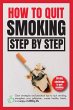 How to quit smoking step by step... - Bild 1