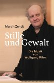 Stille und Gewalt (eBook, PDF) Stille und Gewalt (eBook, PDF)