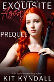 Exquisite Agony: Prequel (eBook, ePUB)