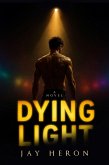 Dying Light (eBook, ePUB)