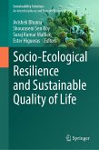 Socio-Ecological Resilience and Sustainable Quality of Life (eBook, PDF) Socio-Ecological Resilience and Sustainable Quality of Life (eBook, PDF)