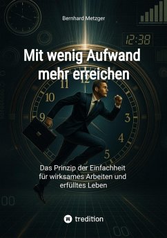 Cover Mit wenig Aufwand mehr erreichen (eBook, ePUB)