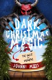Dark Christmas Magic: The Quest for Krampus (Yuletide Knights, #3) (eBook, ePUB)