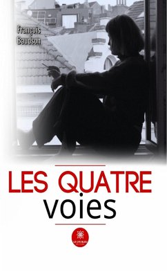 Cover Les quatre voies (eBook, ePUB)