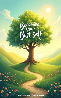 Cover Becoming Your Best Self (eBook, ePUB)
