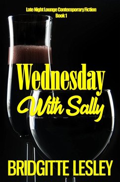 Cover Wednesday With Sally (Late Light Lounge Contemporary Fiction, #1) (eBook, ePUB)