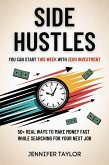 Side Hustles You Can Start This Week With Zero Investment (eBook, ePUB)