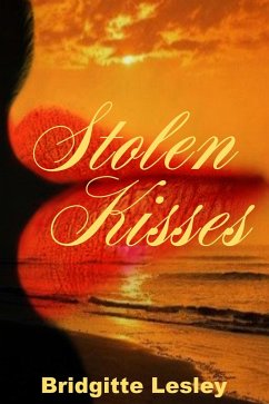Stolen Kisses (eBook, ePUB) - Lesley, Bridgitte