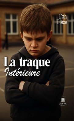 Cover La traque intérieure (eBook, ePUB)