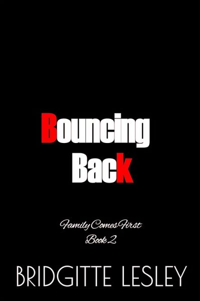 Bouncing Back (Family Comes First, #2) (eBook, ePUB)