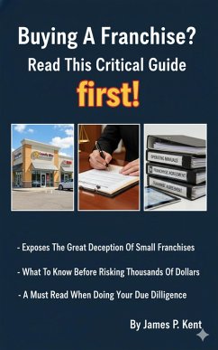 Cover Buying A Franchise? Read This Critical Guide First! (eBook, ePUB)