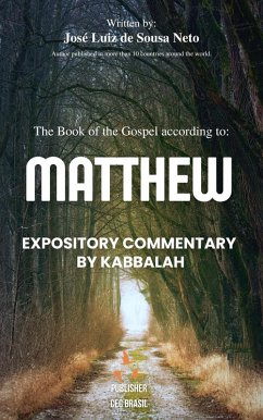 Cover The Gospel of Matthew: An Expository Commentary Through Kabbalah. (eBook, ePUB)