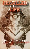 Recalled to Life (eBook, ePUB)