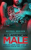 All-American Male (Men in Love and Lust, #1) (eBook, ePUB)