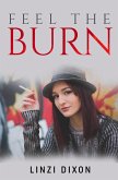 Feel the Burn: The Smoking Fetish Collection (eBook, ePUB)