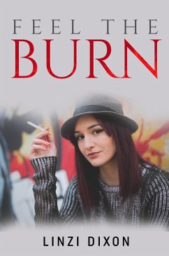 Cover Feel the Burn: The Smoking Fetish Collection (eBook, ePUB)