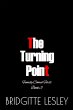 The Turning Point (Family Comes First,... - Bild 1