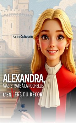 Cover Alexandra, magistrate à La Rochelle (eBook, ePUB)
