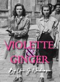 Violette & Ginger (eBook, ePUB)
