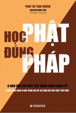 H¿c Ph¿t Ðúng Pháp (eBook, ePUB) - Nguy¿n Minh Ti¿n H¿c Ph¿t Ðúng Pháp (eBook, ePUB) - Nguy¿n Minh Ti¿n