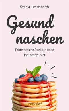 Cover Gesund naschen (eBook, ePUB)