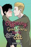Offering Gold Coins to a Cat (Boyslove in the Gangland District, #1) (eBook, ePUB)