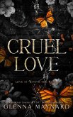 Cruel Love: The Complete Killian & Liri Duet (eBook, ePUB)