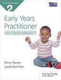 NCFE CACHE Level 2 Technical Occupational Entry for the Early Years Practitioner (eBook, ePUB)