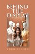 Behind the Display (eBook, ePUB) - Bild 1