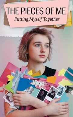 Cover The Pieces of Me (Young Adult Fiction: Coming of Age, #4) (eBook, ePUB)