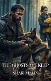 The Ghosts We Keep (eBook, ePUB)