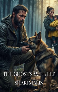 The Ghosts We Keep (eBook, ePUB) - Malin, Shari