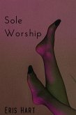 Sole Worship (eBook, ePUB)