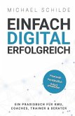 Einfach digital erfolgreich (eBook, ePUB)